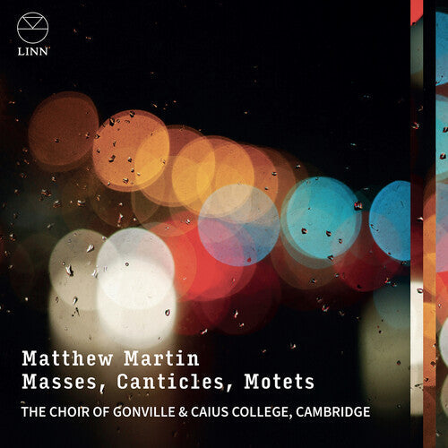 The Choir of Gonville & Caius College, Cambridge: Martin: Masses, Canticles & Motets  { CD }