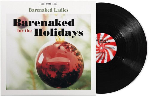 Barenaked Ladies: Barenaked For The Holidays / RECORD