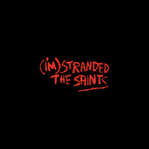 The Saints: I'm Stranded / RECORD