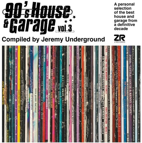 Various Artists: 90's House And Garage, Vol. 3: Compiled By Jeremy Underground  { CD }