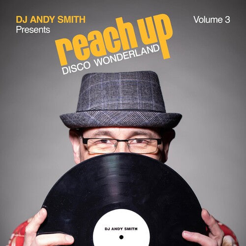 Various Artists: Dj Andy Smith Presents Reach Up Disco Wonderland 3 (Various Artists) - CD
