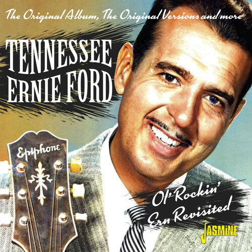 Tennessee Ernie Ford: Ol' Rockin' Ern Revisited - The Original Album, The Original Versions & More  { CD }