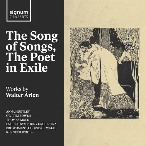 Thomas Mole: The Song of Songs, The Poet in Exile - Works by Walter Arlen  { CD }