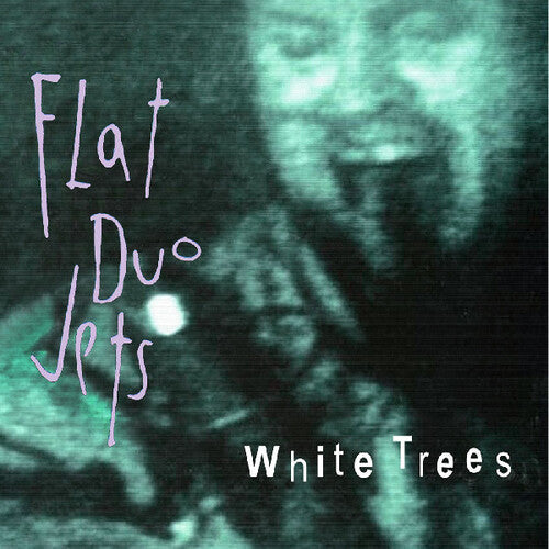 Flat Duo Jets: White Trees / RECORD