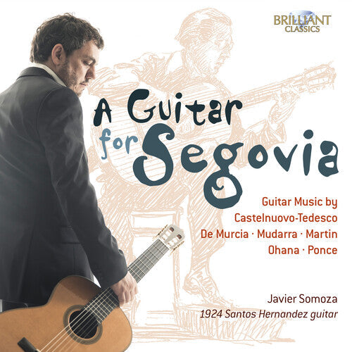 Sean Shibe: Guitar for Segovia: Guitar Music By Castelnuovo  { CD }