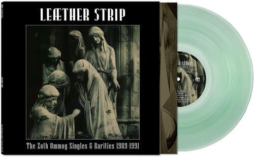Leather Strip: The Zoth Ommog Singles & Rarities 1989-1991  / Vinyl LP