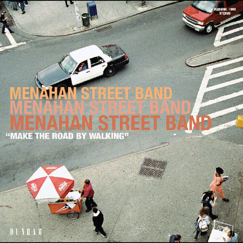 Menahan Street: Make The Road By Walking / RECORD