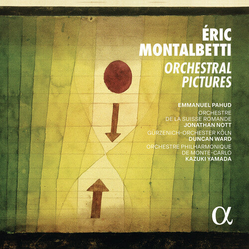 Eric Montalbetti: Montalbetti: Orchestral Pictures  { CD }