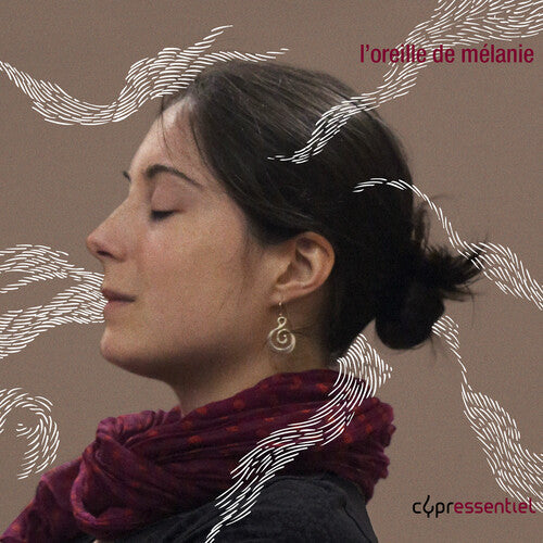 L'Oreille De Melanie: In Memory of Melanie Defize: L'oreille de Melanie: In Memory of Melanie Defize  { CD }
