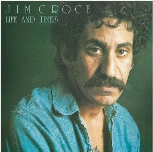 Jim Croce: Life & Times (2023 Mix) / RECORD