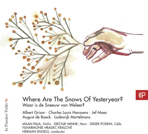 Engels, Herman / Pal'a, Milan: In Flanders Fields Vol 96: Where Are the Snows of  { CD }