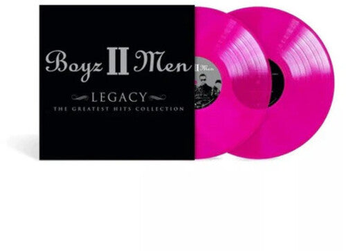 Boyz II Men: Legacy: The Greatest Hits Collection - Limited / RECORD