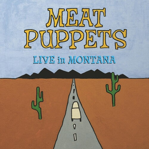 Meat Puppets: Live In Montana / RECORD