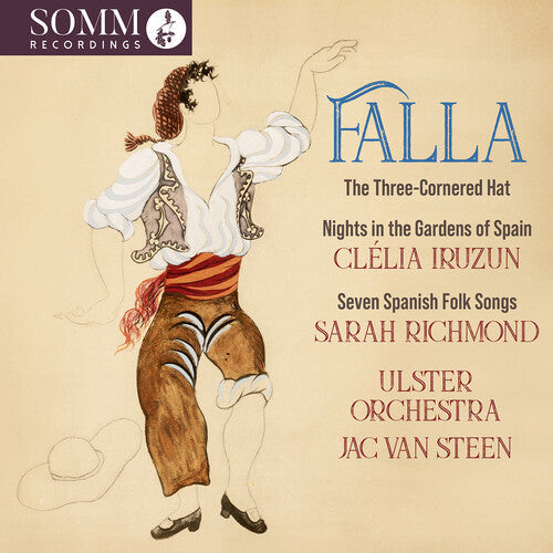 Sarah Richmond: Falla: The Three Cornered Hat; Nights in the Gardens of Spain; Seven Spanish Folksongs  { CD }