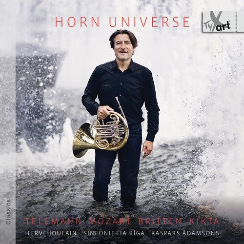 Herve Joulain: Telemann, Mozart, Britten & Kikta: Horn Universe – Works for Horn, Tenor & Orchestra  { CD }