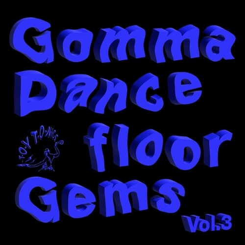 Various Artists: Gomma Dancefloor Gems, Vol. 3 / RECORD