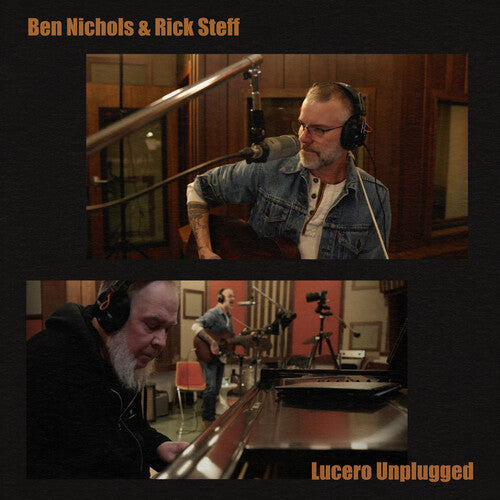 Ben Nichols & Rick Steff: Lucero Unplugged / RECORD
