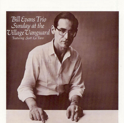 Bill Evans Trio: Sunday At The Village Vanguard - Includes Bonus Tracks / RECORD