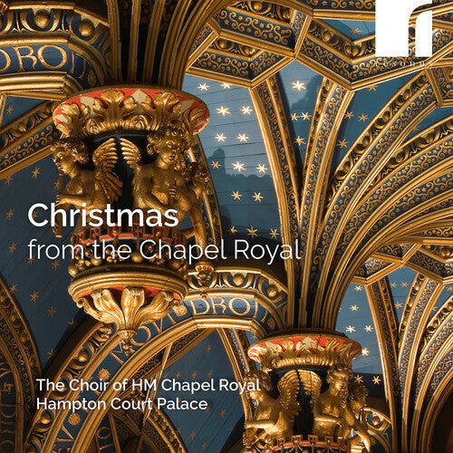 The Choir of HM Chapel Royal, Hampton Court Palace: Christmas from the Chapel Royal  { CD }