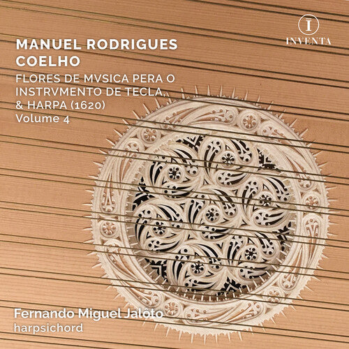 Fernando Miguel Jaloto: Coelho: Flores de Musica, Vol. 4  { CD }