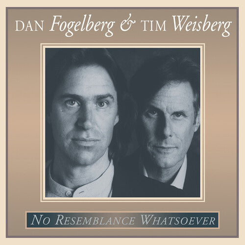 Dan Fogelberg And Tim Weisberg: No Resemblance Whatsoever / RECORD