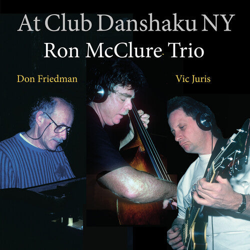 Ron McClure: Live at Club Danshaku Ny - CD
