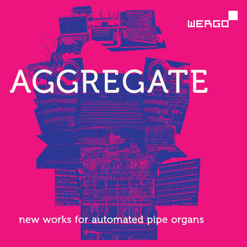 gamut inc: Aggregate - New Works for Automated Pipe Organs  { CD }