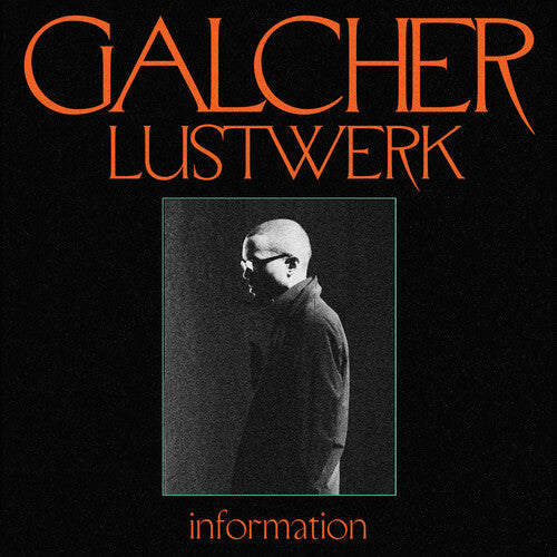 Galcher Lustwerk: Information (Ghostly 25 Year Anniversary) / RECORD