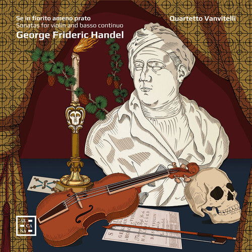 Quartetto Vanvitelli: Handel: Sonatas for Violin & Basso Continuo - Se in fiorito ameno prato  { CD }