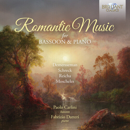 Paolo Carlini: Demersseman, Moscheles, Reicha & Schreck: Romantic Music for Bassoon & Piano  { CD }
