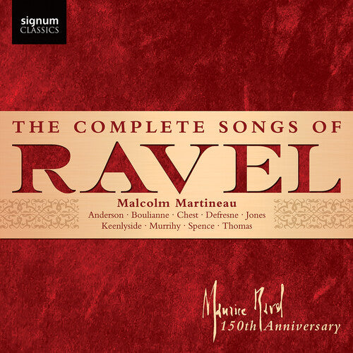 Sarah Dufresne: The Complete Songs of Ravel  { CD }