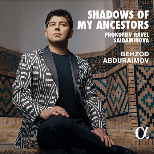 Behzod Abduraimov: Shadows of My Ancestors  { CD }