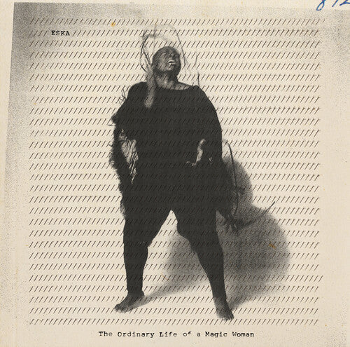 Eska: The Ordinary Life of a Magic Woman - VINYL