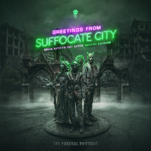 The Funeral Portrait: Greetings From Suffocate City - From Beyond The Abyss: Deluxe Edition - CD