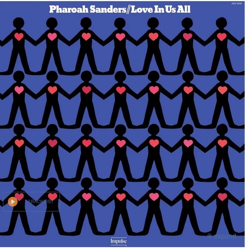 Pharoah Sanders: Love In Us All (Verve By Request Series) / RECORD