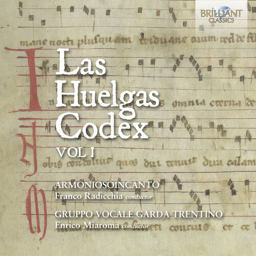 Radicchia / Miaroma / Vocale Garda Trentino: Las Huelgas Codex Vol. 1  { CD }