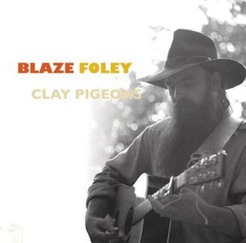 Blaze Foley: Clay Pigeons / RECORD