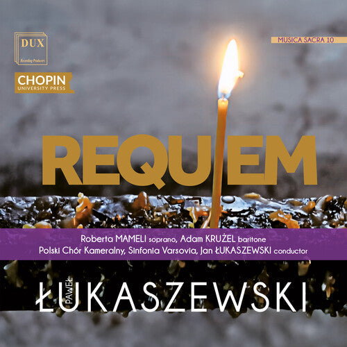 Miklos Spanyi: Lukaszewski: Musica Sacra 10, Requiem  { CD }