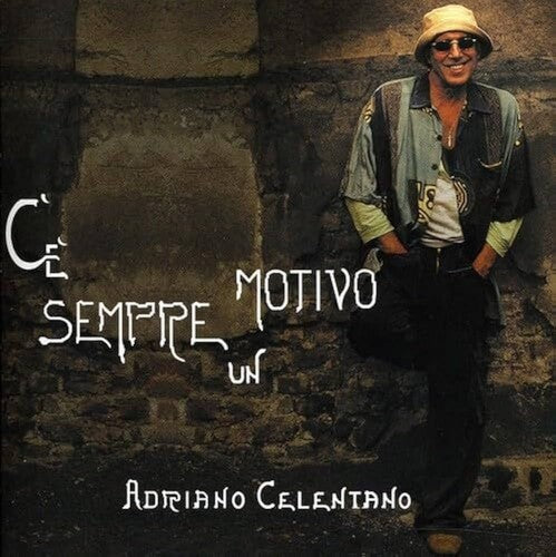 Adriano Celentano: C'E' Sempre Un Motivo / RECORD