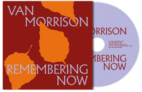 Van Morrison: Remembering Now - CD