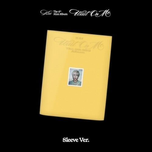 Kai: Wait On Me - Sleeve Version - incl. Photobook, Lyrics Paper, Postcard + Photocard - CD