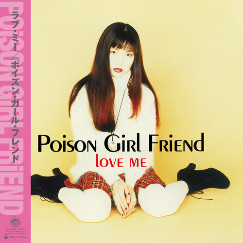 Poison Girl Friend: Love Me / RECORD