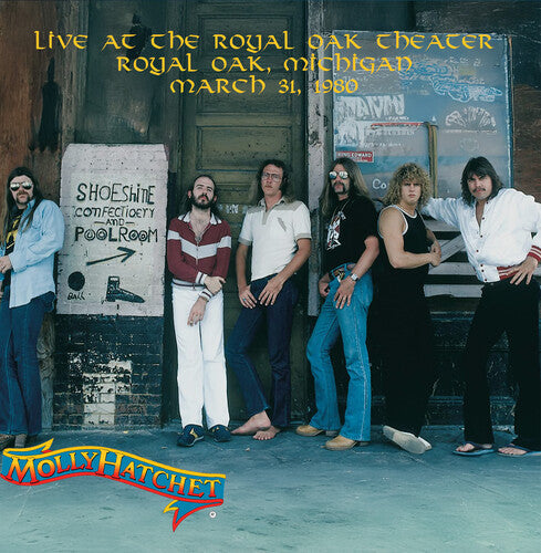Molly Hatchet: Live at the Royal Oak Theater, Royal Oak, Michigan, March 31, 1980 / RECORD
