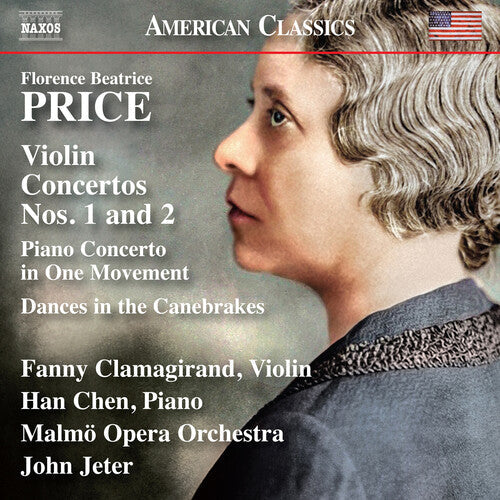Fanny Clamagirand: Price: Violin Concertos Nos. 1 & 2, Piano Concerto in One Movement, & Dances in the Canebrakes  { CD }