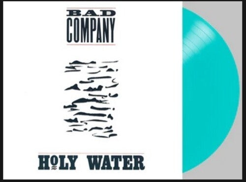 Bad Company: Holy Water   (Turquoise Vinyl) / RECORD