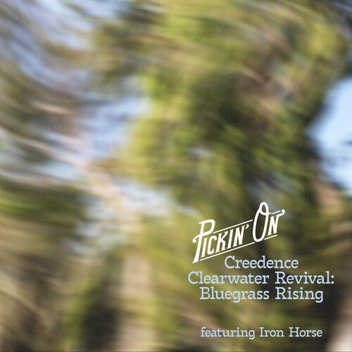 Iron Horse: Pickin' On Creedence Clearwater Revival: Bluegrass Rising - CD