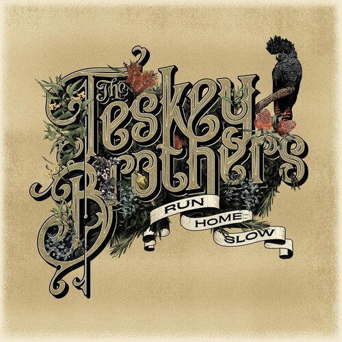 Teskey Brothers: Run Home Slow / RECORD