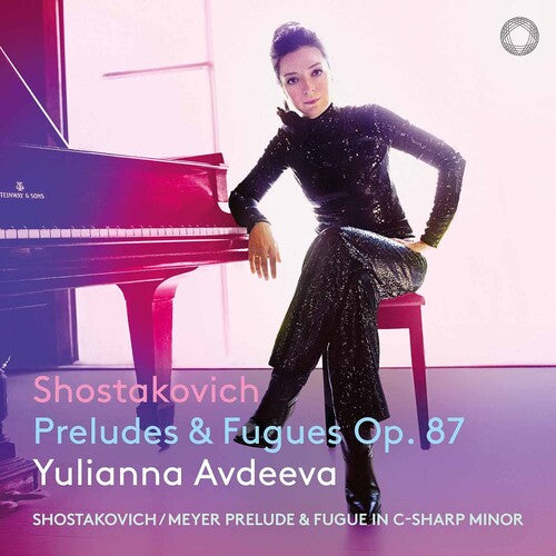 Yulianna Avdeeva: Shostakovich: Preludes & Fugues, Op. 87  { CD }
