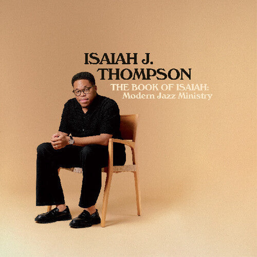 Isaiah J. Thompson: The Book of Isaiah: Modern Jazz Ministry - VINYL