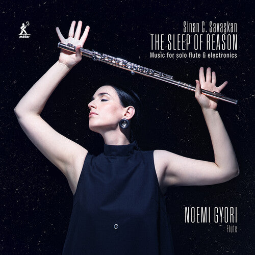 Noemi Gyori: The Sleep of Reason - Music for Solo Flute & Electronics  { CD }